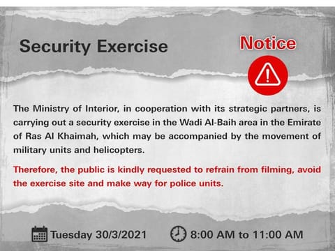 Authorities have warned people to avoid filming in the area of security exercises in Ras Al Khaimah.