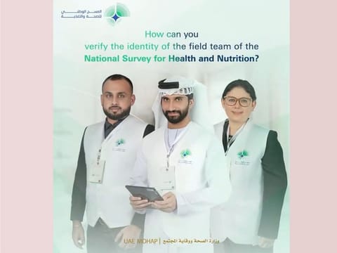 The Ministry of Health and Prevention (MoHAP) encourages individuals to participate in  the National Survey for Health and Nutrition